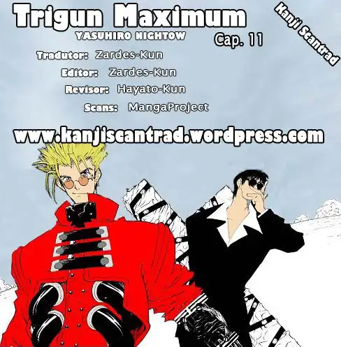 Trigun Máximo Capítulo 11 Página 1
