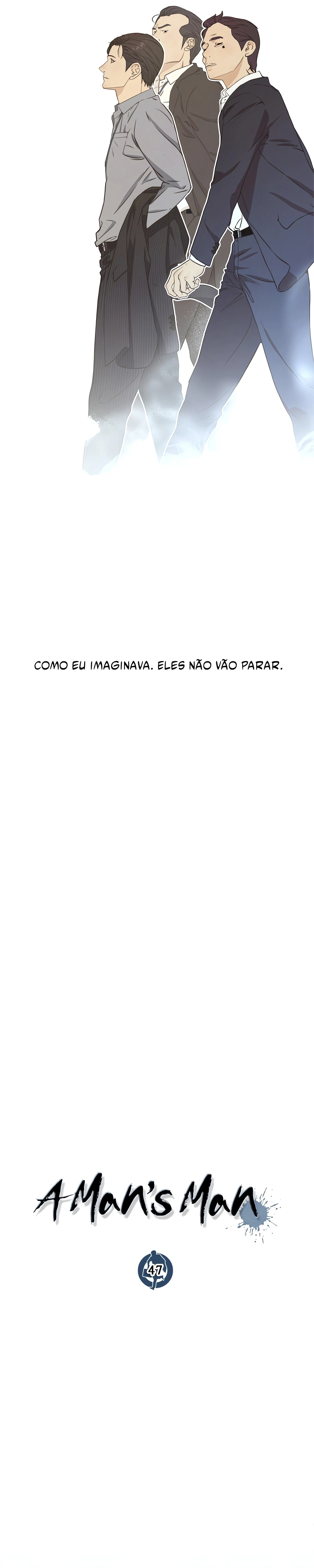 Um Homem de Verdade Capítulo 47 Página 7