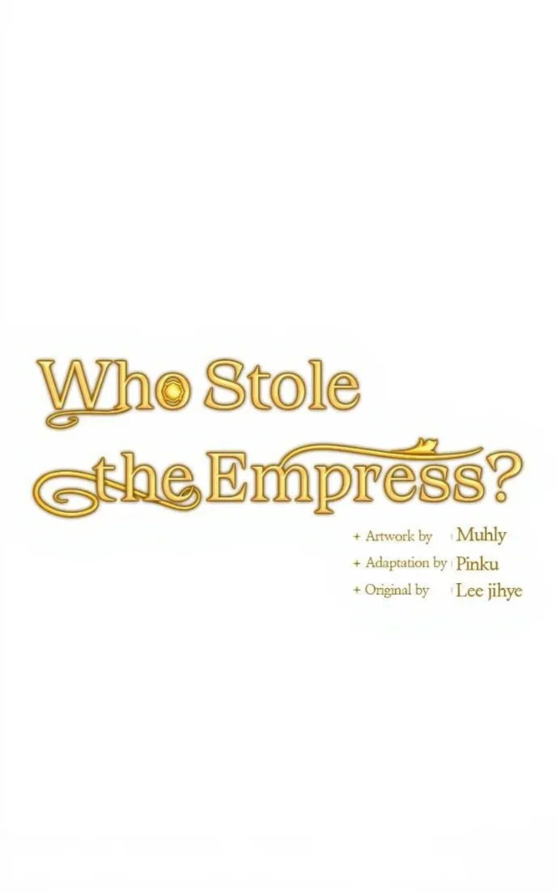 Who Stole the Empress? Capítulo 66 Página 1