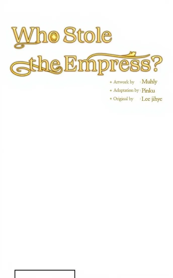 Who Stole the Empress? Capítulo 72 Página 32