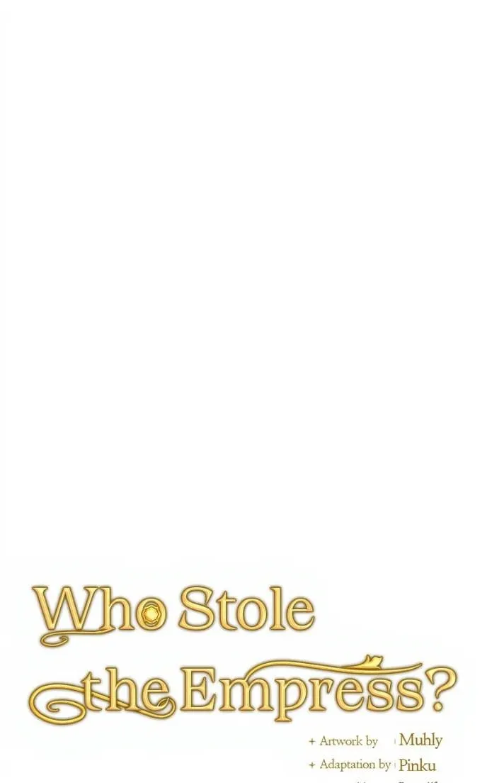 Who Stole the Empress? Capítulo 89 Página 15