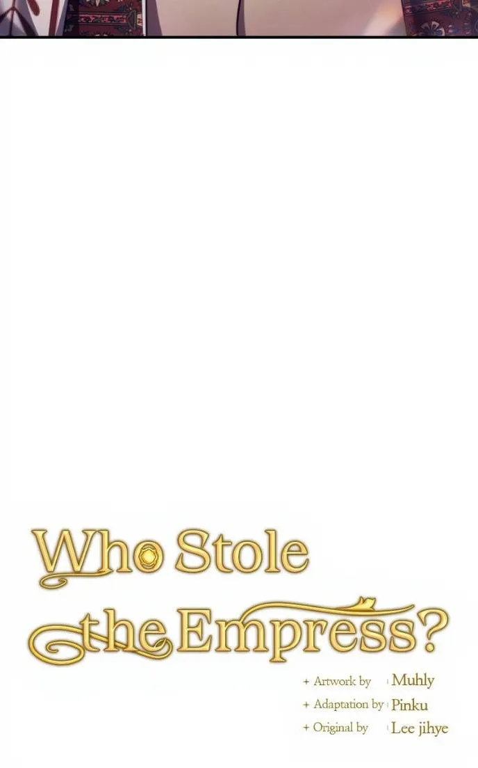 Who Stole the Empress? Capítulo 90 Página 11