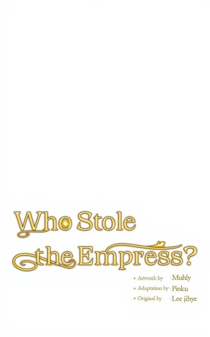 Who Stole the Empress? Capítulo 91 Página 18