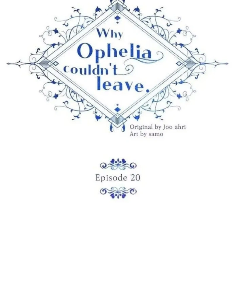 Why Ophelia Couldn't Leave Capítulo 20 Página 4
