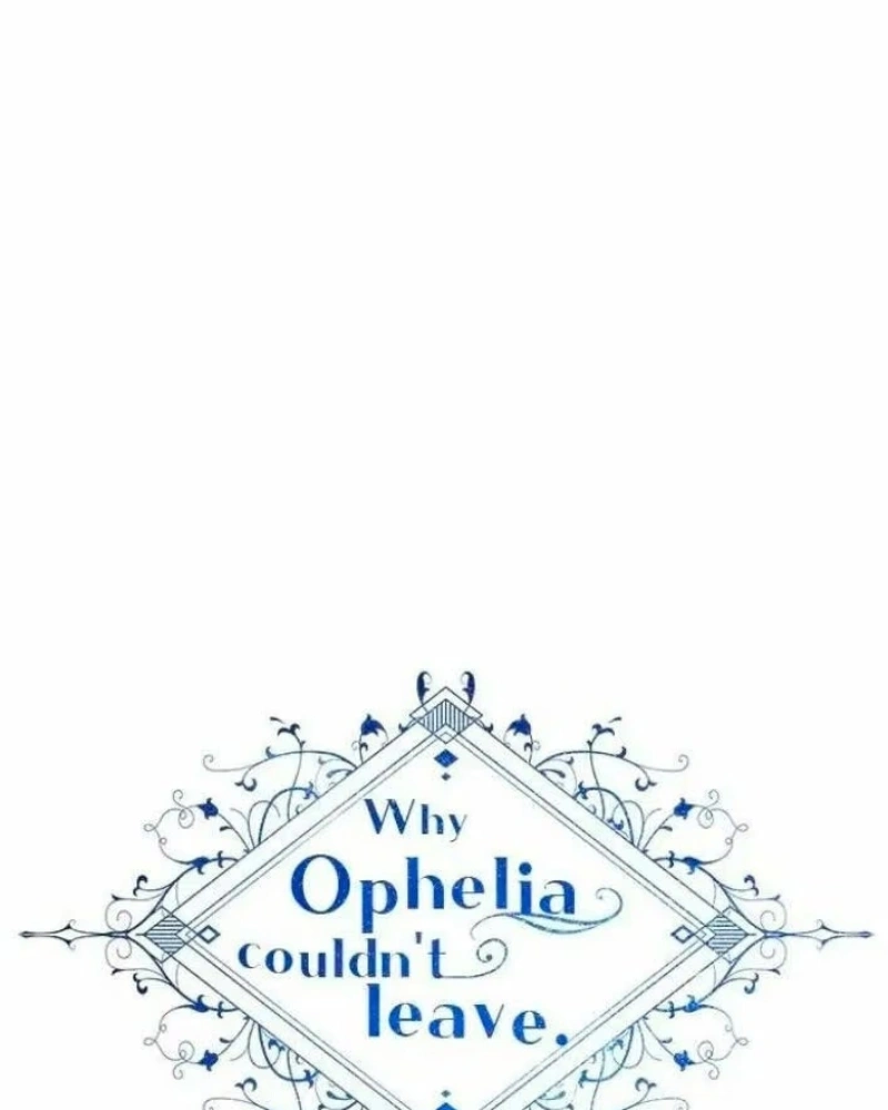 Why Ophelia Couldn't Leave Capítulo 22 Página 18