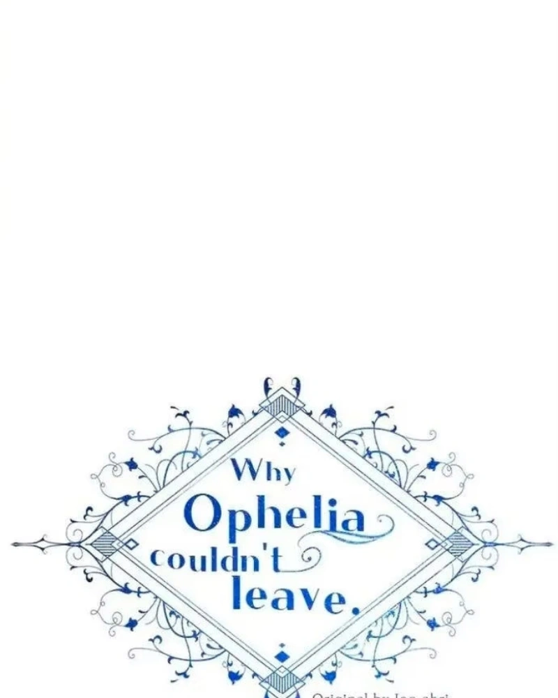 Why Ophelia Couldn't Leave Capítulo 27 Página 3