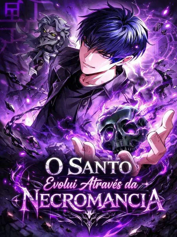 The Saint Levels Up Through Necromancy