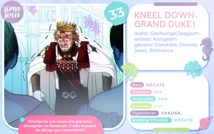  Ajoelhe-se, Vossa Graça! Capítulo 33 Página 1