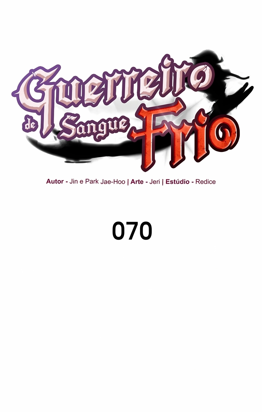 O Guerreiro de Sangue Frio Capítulo 70 Página 33