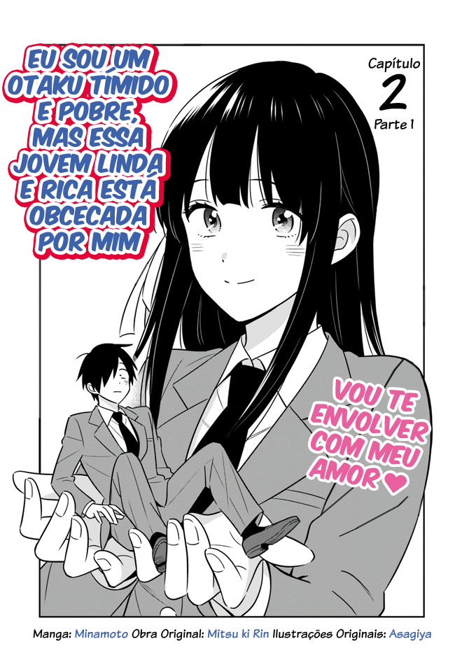 Eu sou um otaku tímido e pobre, mas essa jovem linda e rica está obcecada por mim Capítulo 2.1 Página 2