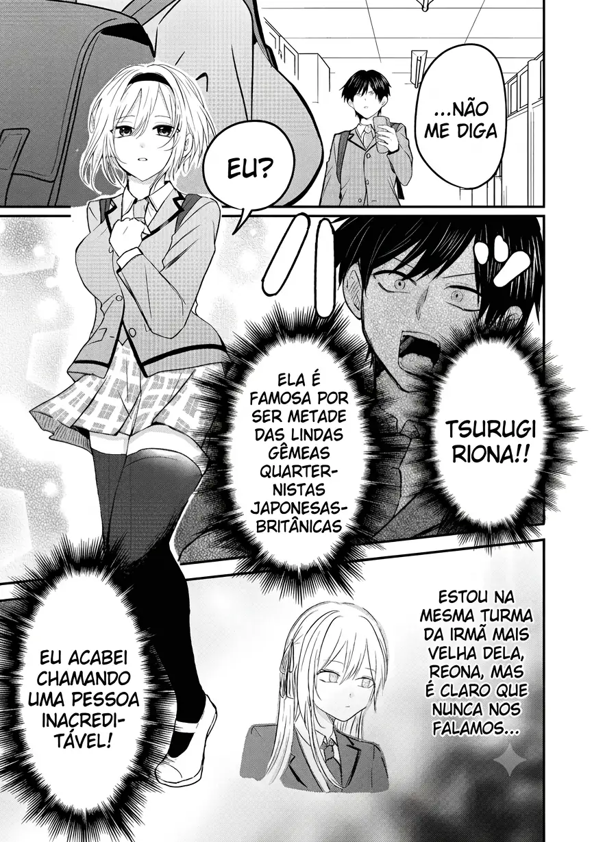 O resultado de eu, um cara comum sem nada, que salvou as belas irmãs gêmeas arriscando a vida, na verdade sendo um yandere, acabou deixando as duas realmente irritadas Capítulo 1 Página 7