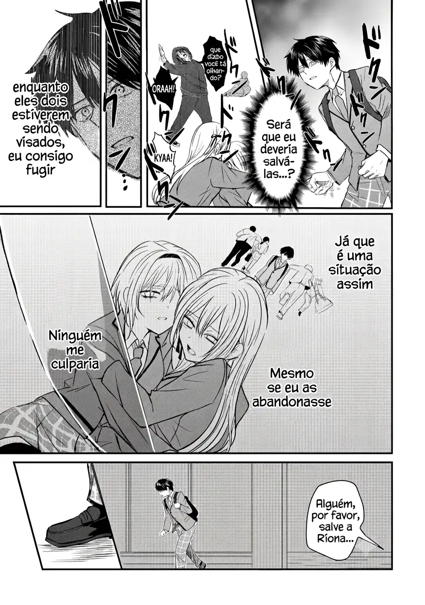 O resultado de eu, um cara comum sem nada, que salvou as belas irmãs gêmeas arriscando a vida, na verdade sendo um yandere, acabou deixando as duas realmente irritadas Capítulo 1 Página 15