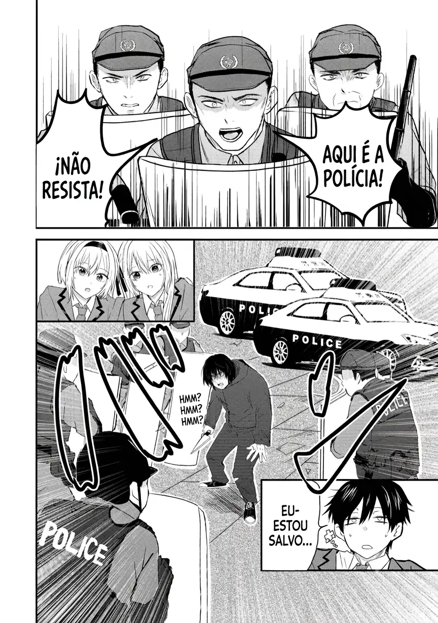O resultado de eu, um cara comum sem nada, que salvou as belas irmãs gêmeas arriscando a vida, na verdade sendo um yandere, acabou deixando as duas realmente irritadas Capítulo 1 Página 22