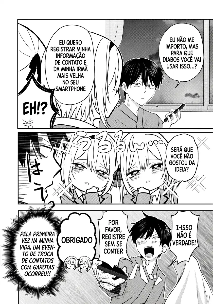 O resultado de eu, um cara comum sem nada, que salvou as belas irmãs gêmeas arriscando a vida, na verdade sendo um yandere, acabou deixando as duas realmente irritadas Capítulo 1 Página 32
