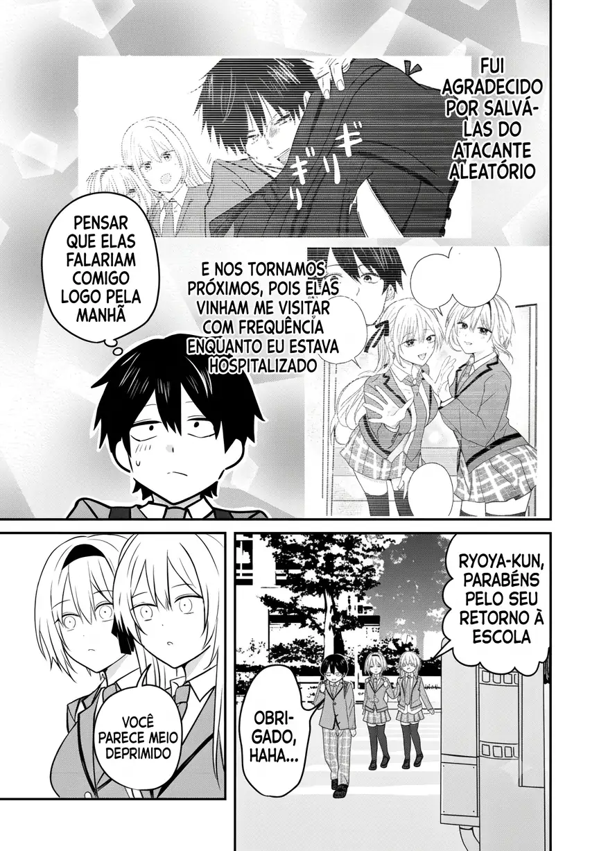 O resultado de eu, um cara comum sem nada, que salvou as belas irmãs gêmeas arriscando a vida, na verdade sendo um yandere, acabou deixando as duas realmente irritadas Capítulo 2 Página 6