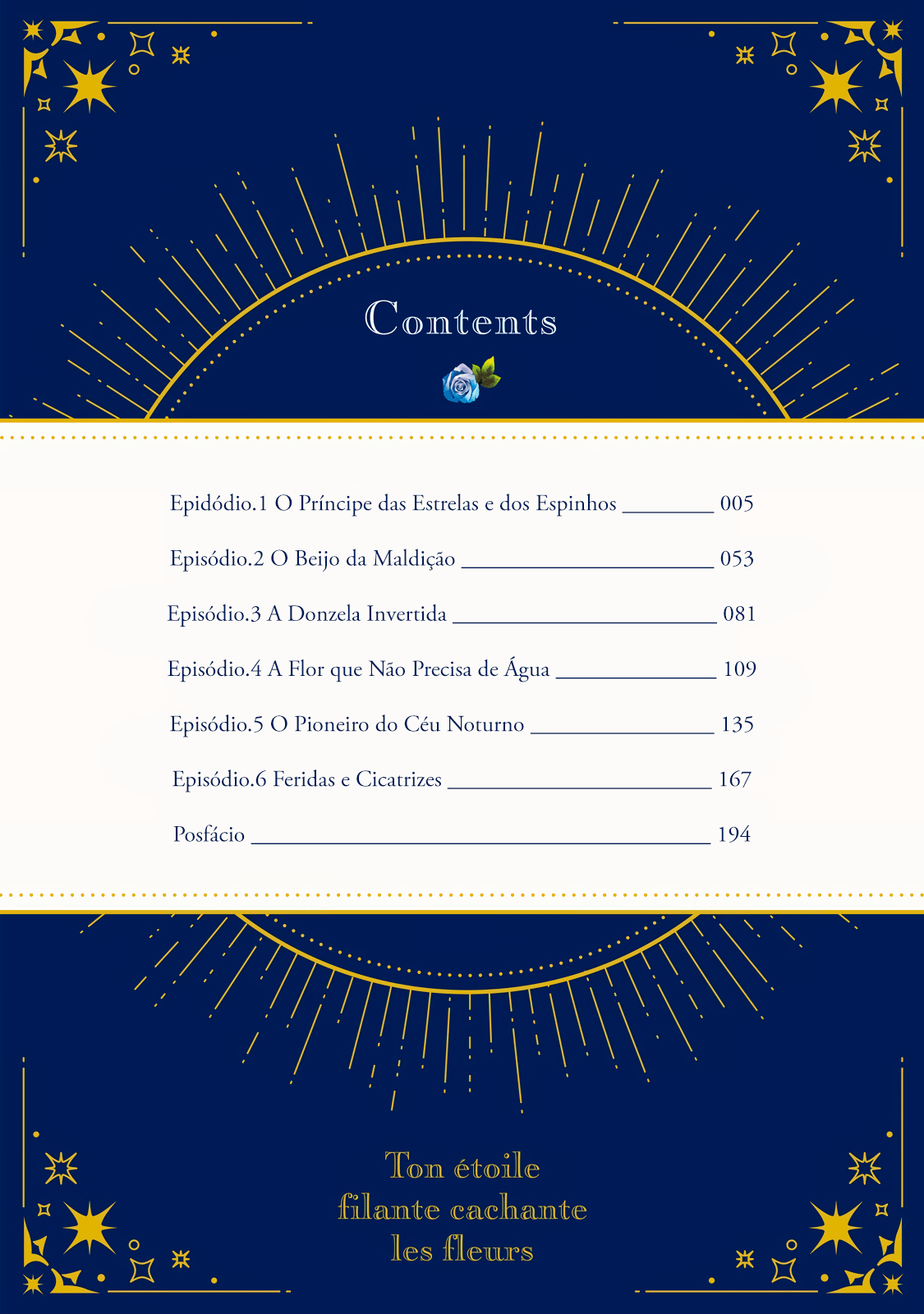Sua Estrela, Oculta entre as Flores Capítulo 1 Página 6