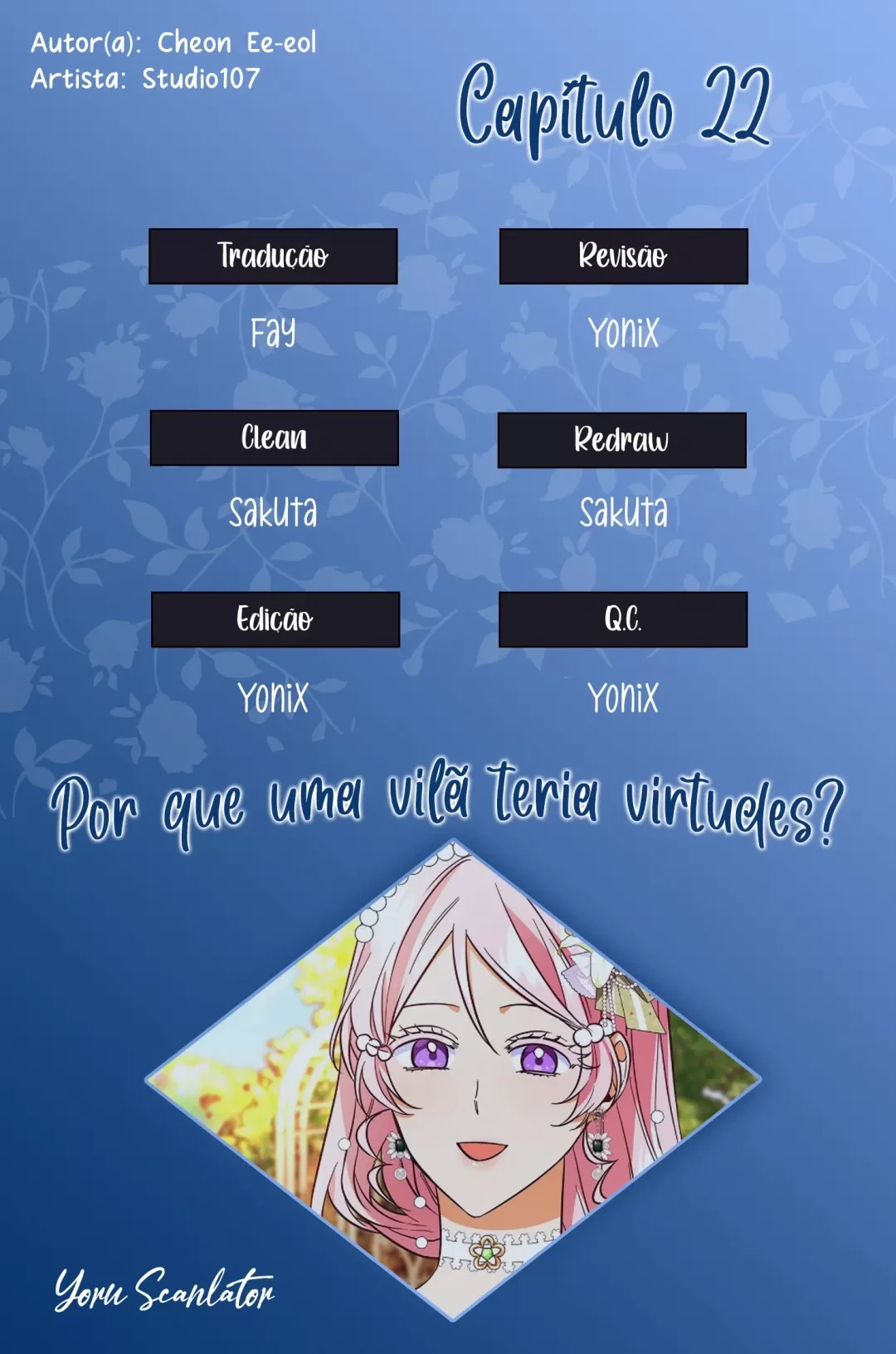 Por Que uma Vilã Teria Virtudes? Capítulo 22 Página 1