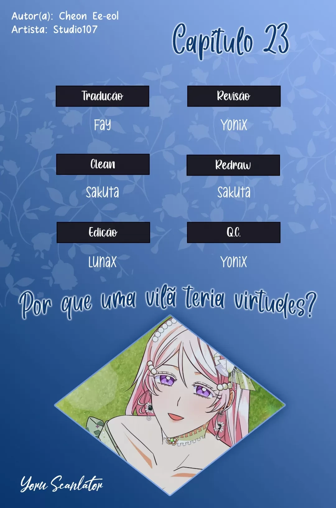 Por Que uma Vilã Teria Virtudes? Capítulo 23 Página 1