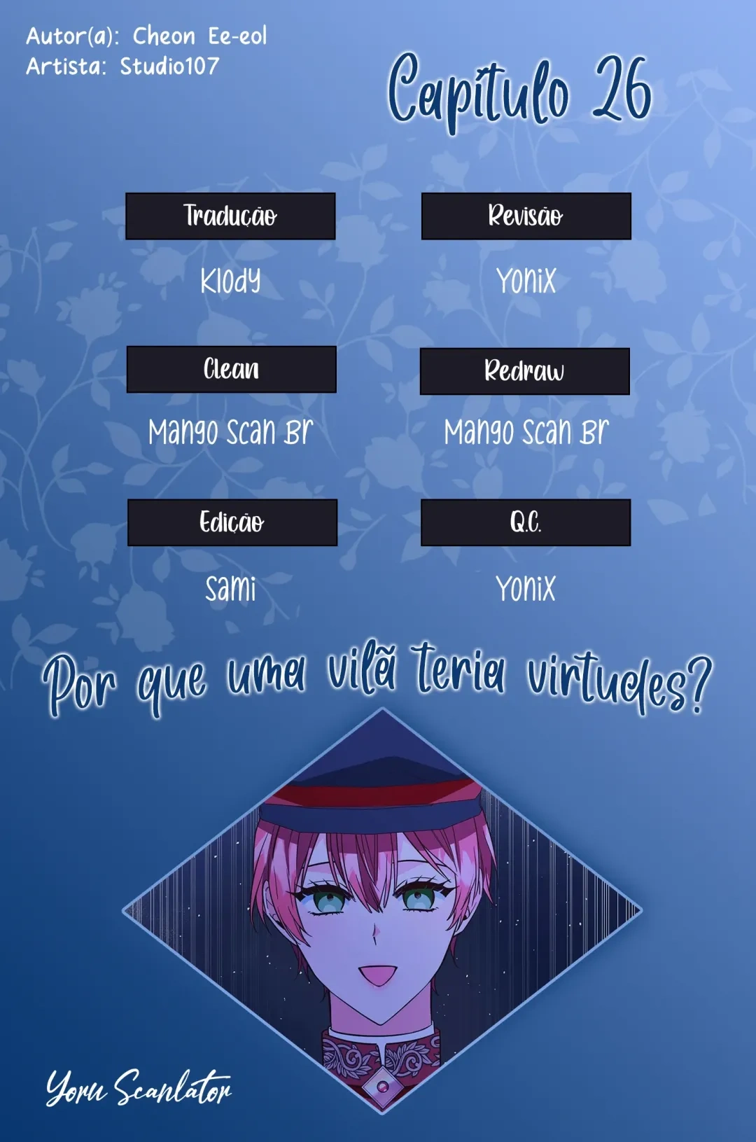 Por Que uma Vilã Teria Virtudes? Capítulo 26 Página 1