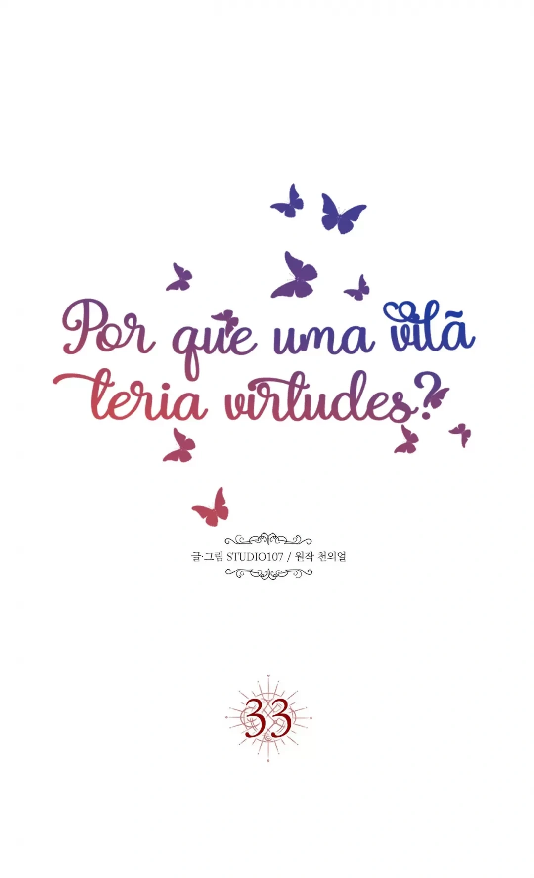 Por Que uma Vilã Teria Virtudes? Capítulo 33 Página 38