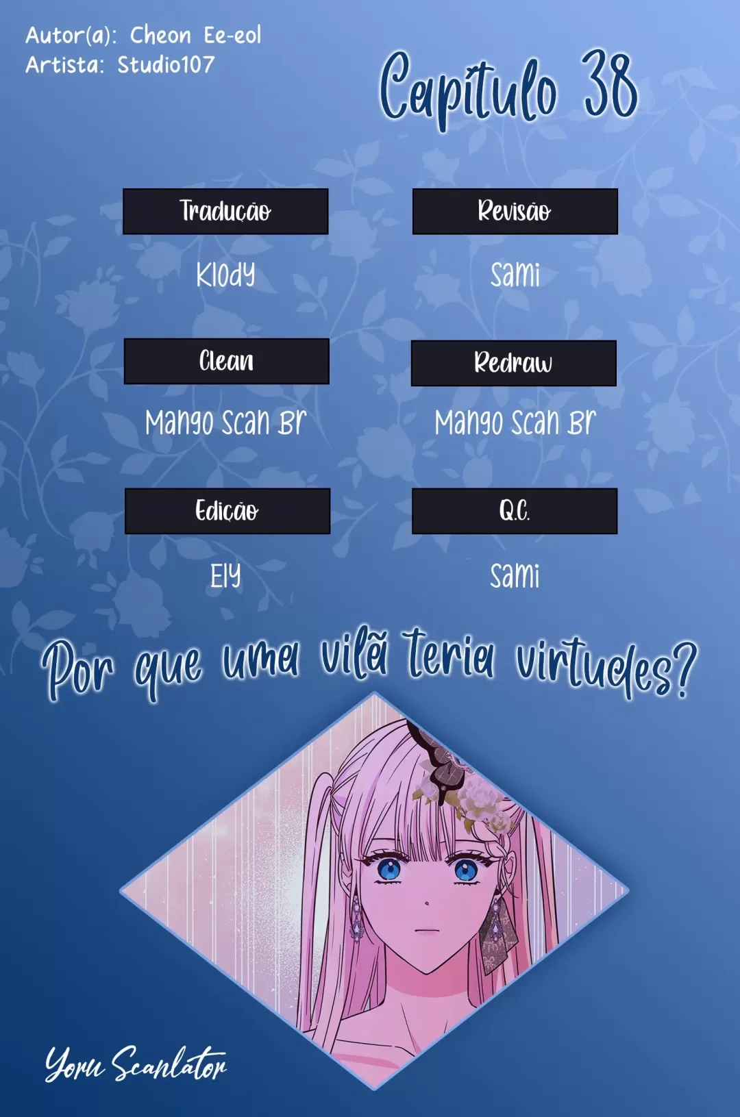 Por Que uma Vilã Teria Virtudes? Capítulo 38 Página 1