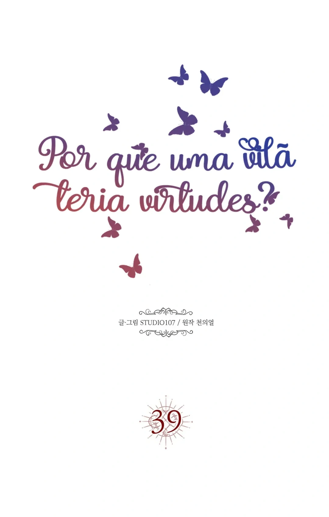 Por Que uma Vilã Teria Virtudes? Capítulo 39 Página 9