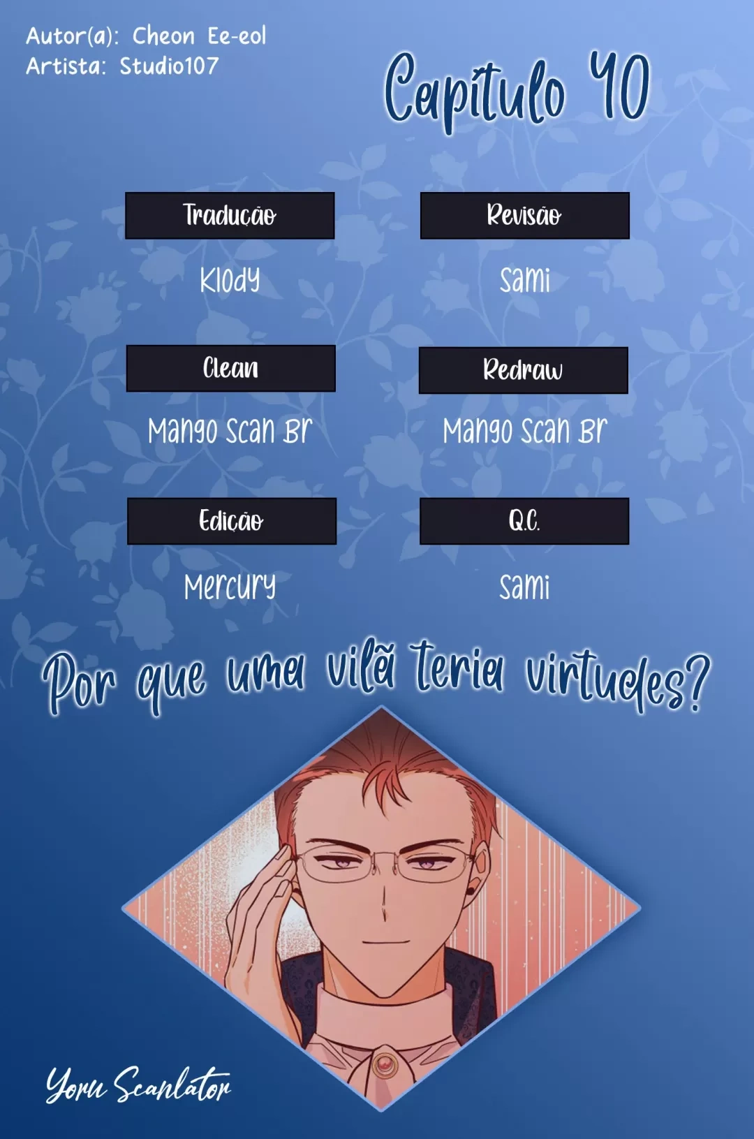 Por Que uma Vilã Teria Virtudes? Capítulo 40 Página 1