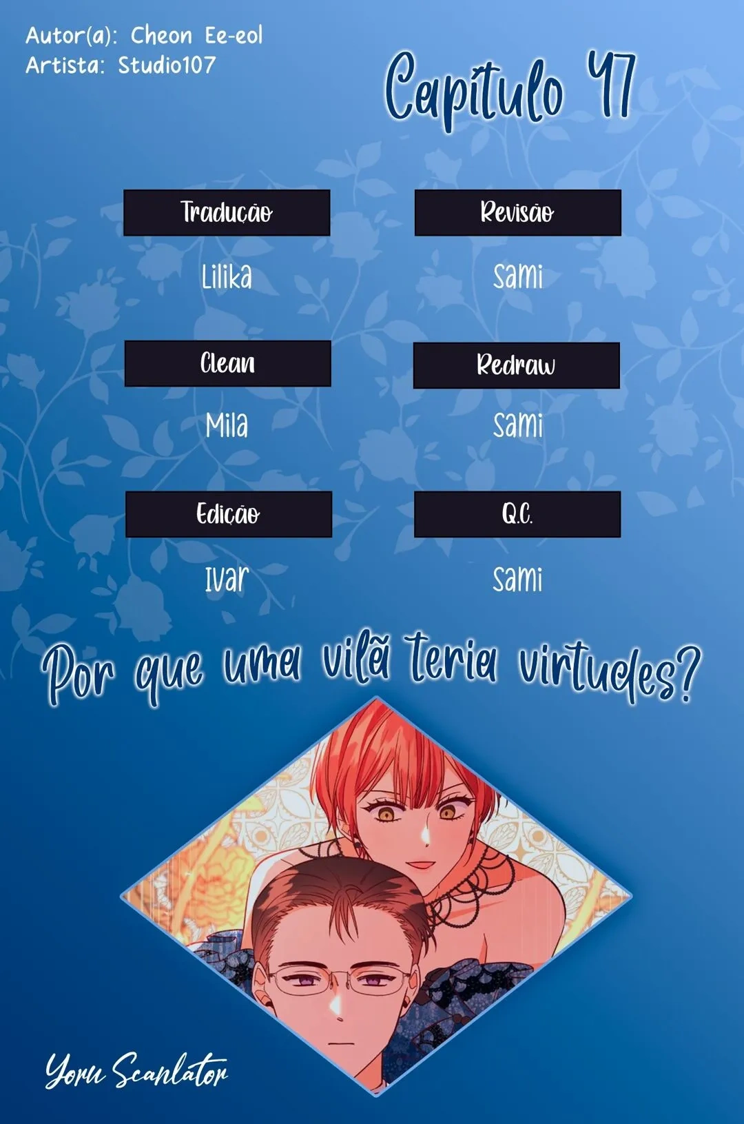 Por Que uma Vilã Teria Virtudes? Capítulo 47 Página 1