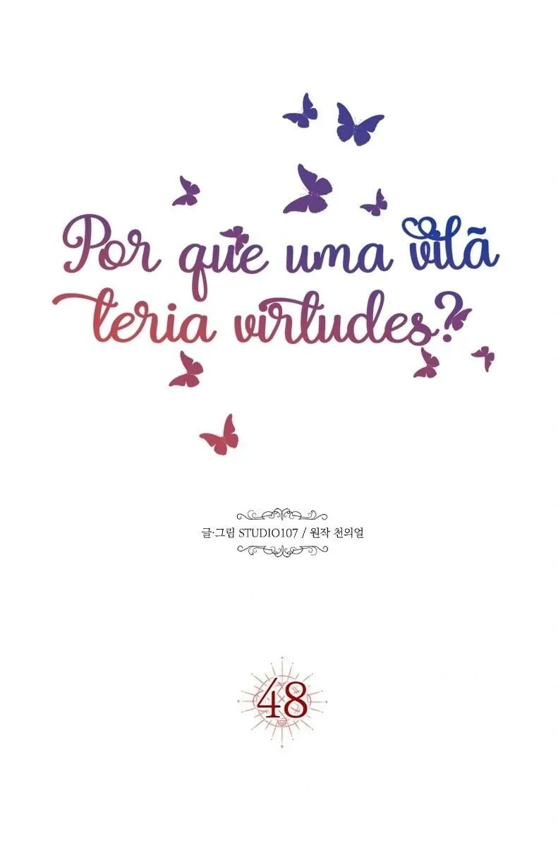 Por Que uma Vilã Teria Virtudes? Capítulo 48 Página 6
