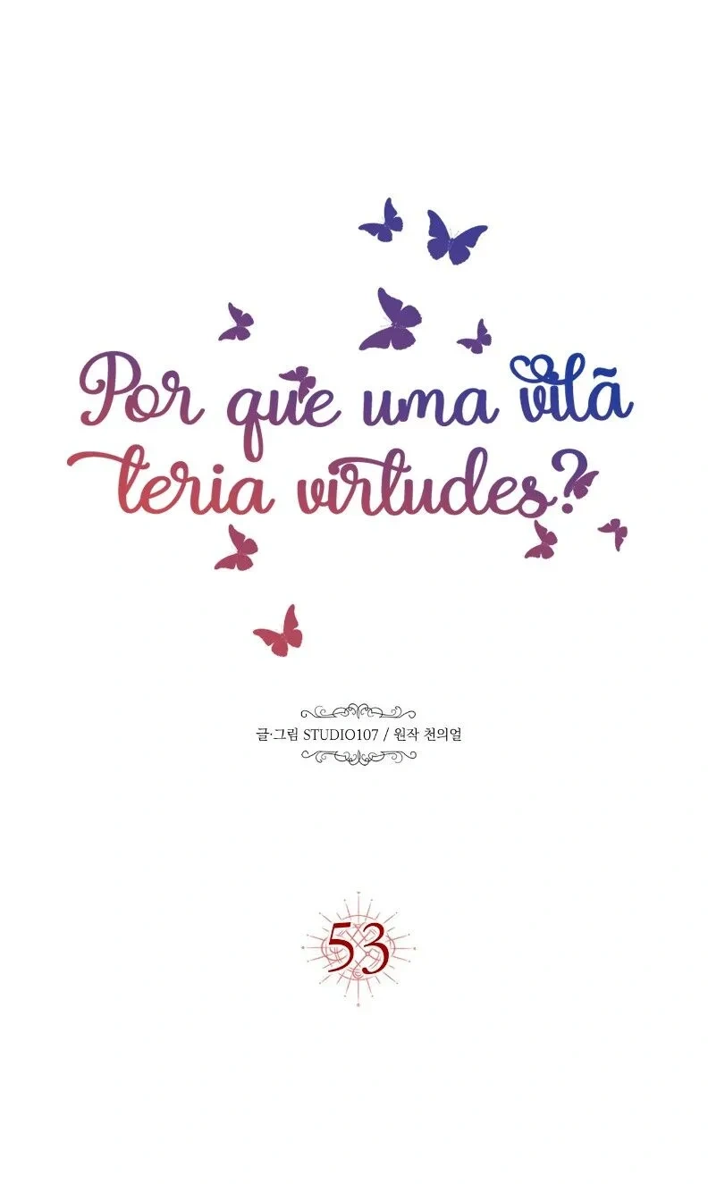 Por Que uma Vilã Teria Virtudes? Capítulo 53 Página 13
