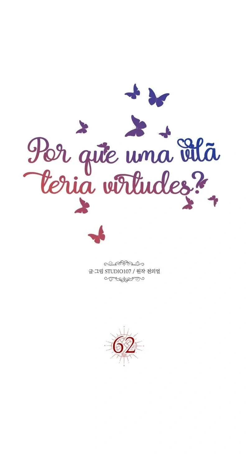 Por Que uma Vilã Teria Virtudes? Capítulo 62 Página 16