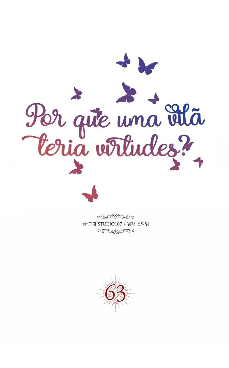 Por Que uma Vilã Teria Virtudes? Capítulo 63 Página 10