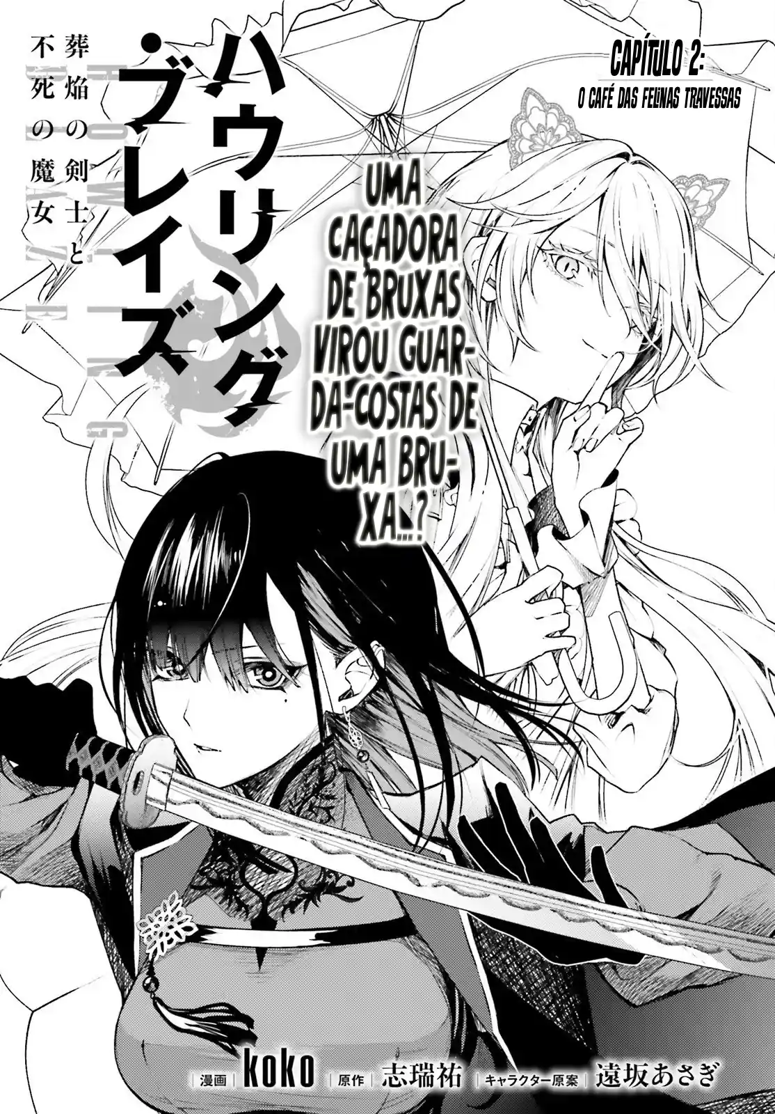 Howling Blaze: O Espadachim de Souen e a Bruxa de Fushi Capítulo 2 Página 1