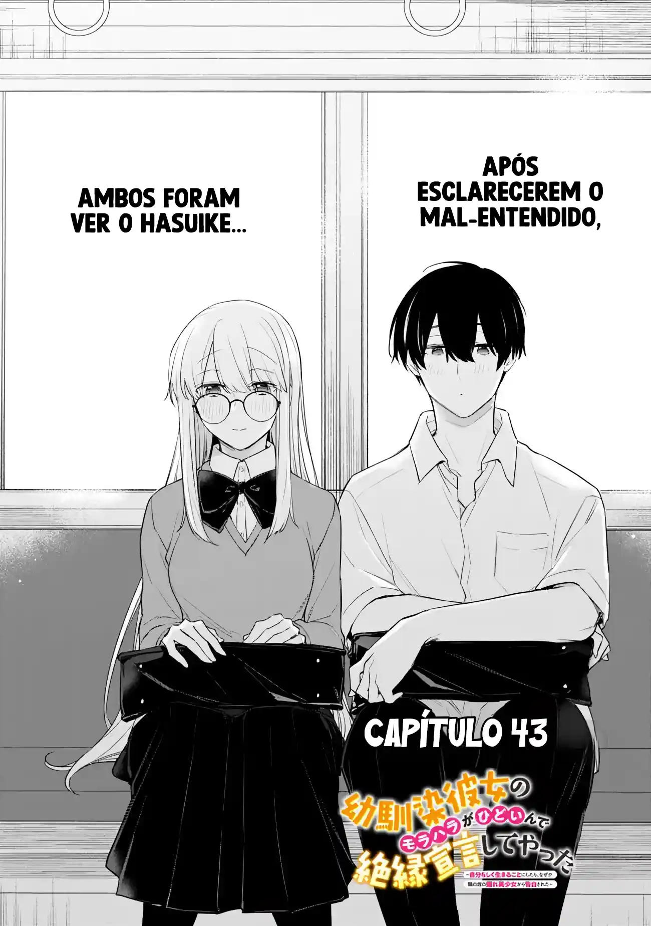 I'm Sick and Tired of My Childhood Friend's, Now Girlfriend's, Constant Abuse, so I Broke up With Her Capítulo 43 Página 2