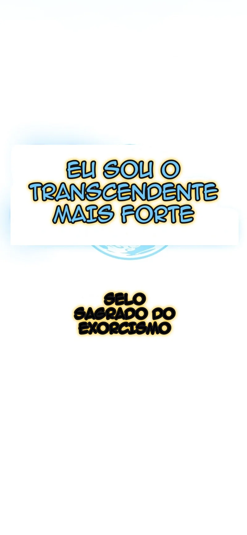 IA- Eu Sou o Transcendente Mais Forte! Capítulo 52 Página 4