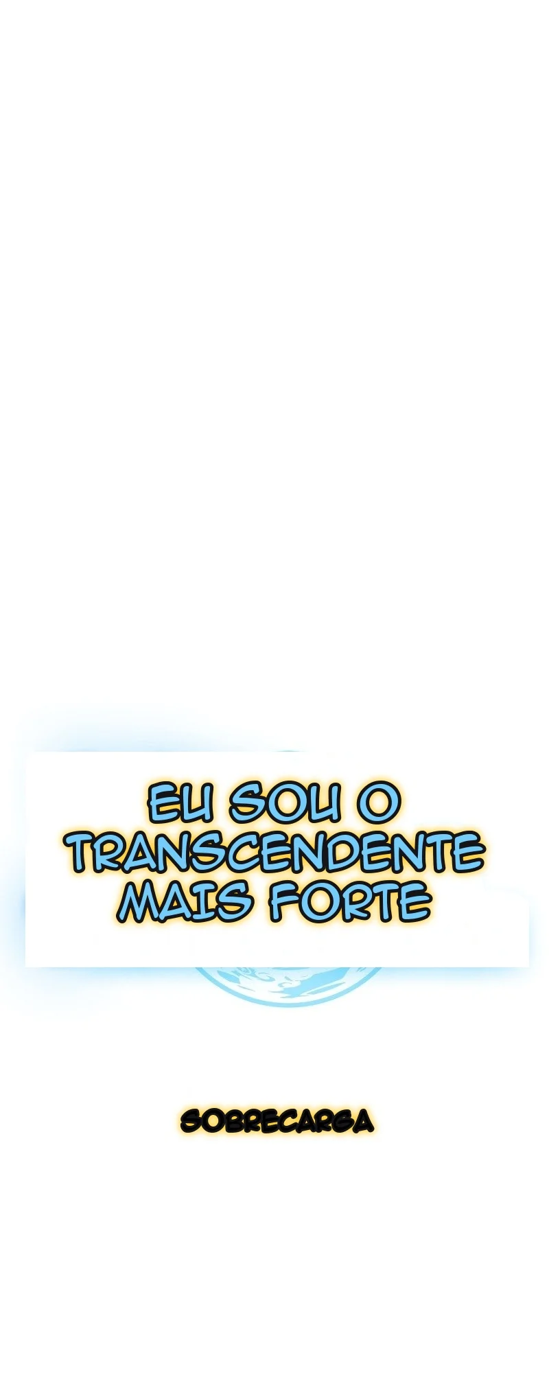 IA- Eu Sou o Transcendente Mais Forte! Capítulo 56 Página 32