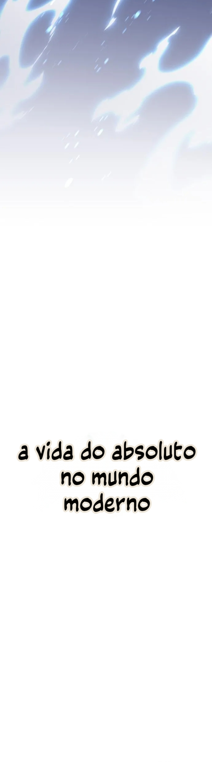 A Vida do Ser Absoluto no Mundo Moderno Capítulo 41 Página 16